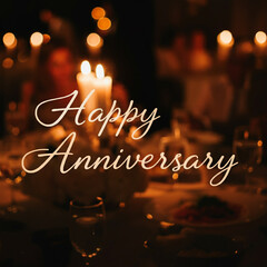 "Happy Anniversary" text glowing in a warm candlelit celebration with a romantic ambiance