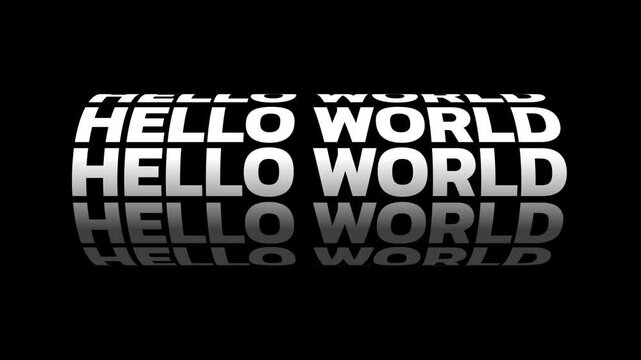 HELLO WORLD vertical text animation, seamless looping video