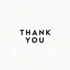 Fototapeta premium Simple 'Thank You' text on a white background, conveying gratitude and appreciation
