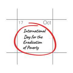 Obraz premium International Day for the Eradication of Poverty, October 17 - calendar date.