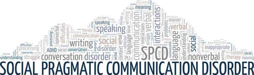 SPCD Social Pragmatic Communication Disorder word cloud conceptual design isolated on white background.