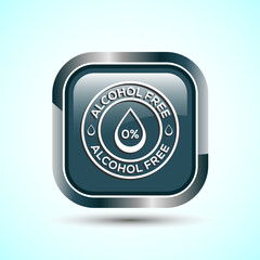 Alcohol Free Icon Design Illustration, No Alcohol Sign, Gray Color Square Button Design
