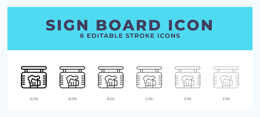 Sign board icon. Regular line. Thin line. Bold line. Vector illustration.