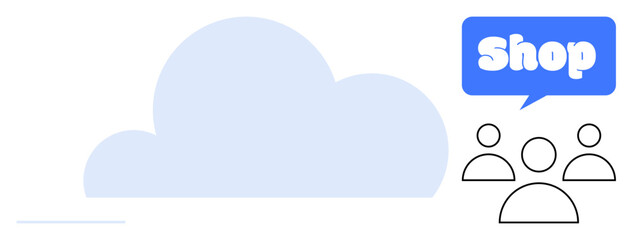 Cloud symbol with people icons below a shop speech bubble. Ideal for cloud storage, online shopping, customer interaction, technology and ecommerce themes. Simple and clear style