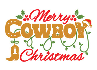 Vector Merry Cowboy Christmas printable illustration isolated on white for Design. Western Holiday Design perfect for adding a rustic, country-western touch to your holiday decorations