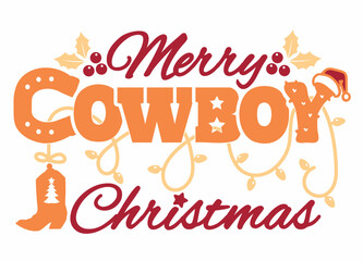 Vector Merry Cowboy Christmas printable illustration isolated on white for Design. Western Holiday Design perfect for adding a rustic, country-western touch to your holiday decorations