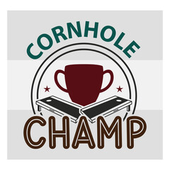 Cornhole Champ Svg, Champ Svg, Cornhole T-shirt Design, Sports Svg, Cornhole Boards Svg, Bean Bag Board Svg, Cornhole Shirt Png, Corn hole Svg Images, Cut Files