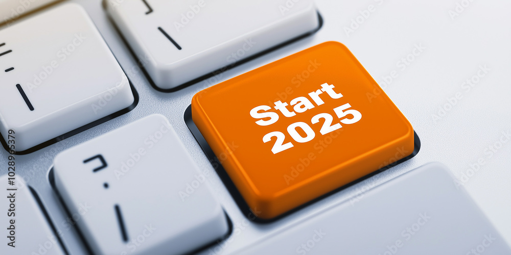 Poster Start 2025 computer keyboard key showing new year's resolution or goals