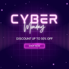 Cyber Monday Neon light 2024 Cyber Monday Sale Discount social media and Instagram Post
