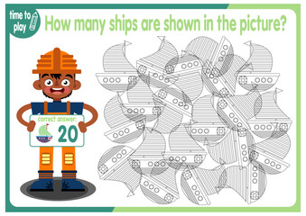 Count how many ships are hidden in the picture. How many objects are there in the picture? Educational game for children. Colorful cartoon characters. Funny vector illustration	
