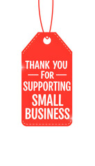 Thank you for supporting small business tag isolated with white highlights, png