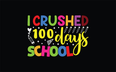 Back to School Typography T-Shirt Design vector graphic template,
100 Days Of School Typography T-Shirt Design vector graphic template,

