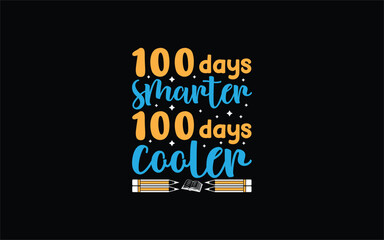 Fototapeta premium Back to School Typography T-Shirt Design vector graphic template, 100 Days Of School Typography T-Shirt Design vector graphic template,