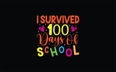 Back to School Typography T-Shirt Design vector graphic template,
100 Days Of School Typography T-Shirt Design vector graphic template,

