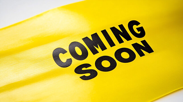 Yellow Coming Soon Banner with Black Text