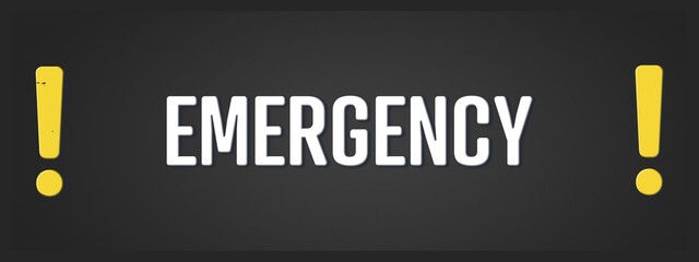 Emergency. A blackboard with white text. Illustration with grunge text style.