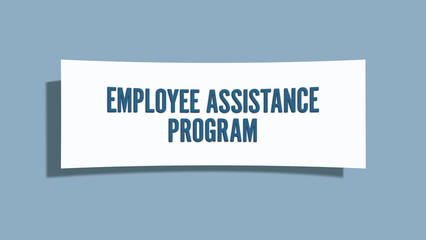 Employee Assistance Program.. A card isolated on blue background.