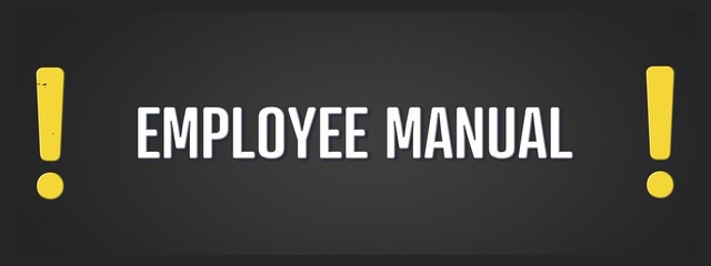 Employee Manual. A blackboard with white text. Illustration with grunge text style.