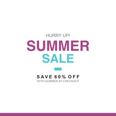 HURRY UP SUMMER SALE SAVE 60% OFF WITH SUMMER AT CHECKOUT VECTOR DISCOUNT BANNER