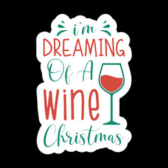 I’m Dreaming Of A Wine Christmas
