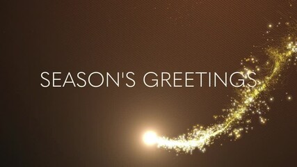 Season Greetings text animation over golden sparkling trail on brown background - Powered by Adobe