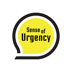 sense of urgency sign on white background	