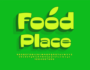 Vector advertising poster Food Place. Exclusive Green Font. Stylish 3D Alphabet Letters and Numbers set.
