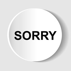 Sorry speech bubble or chat bubble doodle design