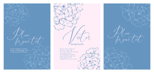 Vector illustration. Set of three posters in pastel  blue colors, outline hydrangeas with place for writing. Luxury design for invitations, report templates, presentations with flowers, plants