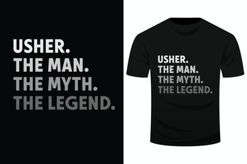 Usher Gift The Man Myth Legend Svg Design