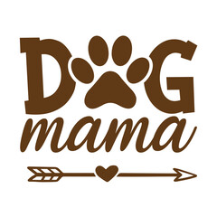 Dog Mama T shirt Design Vector