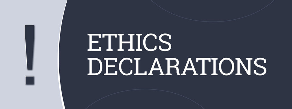 Ethics declarations. A blue banner illustration with white text.
