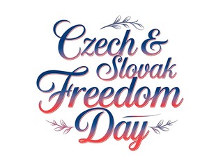 Naklejka premium Czech & Slovak Freedom Day Text with Blue and Red Gradient