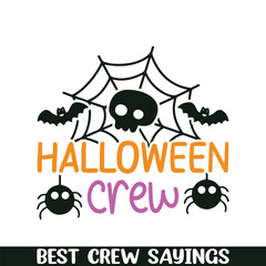 Halloween crew saying designs, Crew squad saying designs