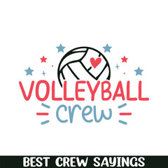 Volleyball crew saying designs, Crew squad saying designs