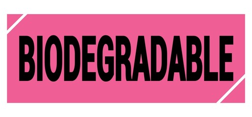 BIODEGRADABLE text on pink-black grungy stamp sign.