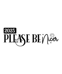 Happy New Year 2025 Svg Bundle, Happy New Year 2025 svg, New Year SVG Bundle, New Year quotes svg file, Hello 2025 svg,Happy New Year 2025 SVG Bundle,