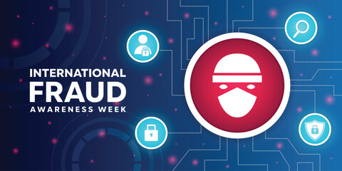 International Fraud Awareness Week. Human, magnifying glass, people icon, padlock and shield. Great for cards, banners, posters, social media and more. Blue background. 
