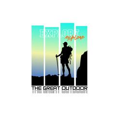 'Explore the great outdoors' For t-shirt prints, posters, stickers and other uses.