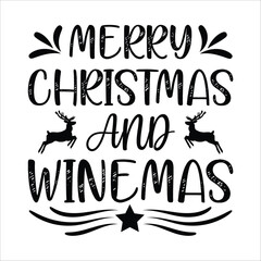 merry Christmas and winemas