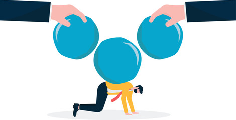 Increased burdens and pressures, pressures and responsibilities of work, burdens or problems of debt,

