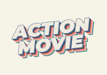 Action movie. Text effect in 3D look with modern colors