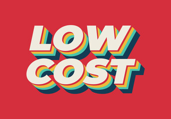 Low cost. Text effect in 3D style for promotional ads