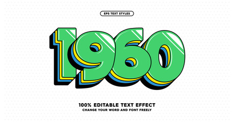 Bold green retro 3D text effect featuring '1960' in a vibrant pop art style with shiny outlines. Fully editable EPS format for customizable typography designs. © Haqqani Slab