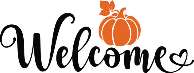 Welcome typography clip art design on plain white transparent isolated background for card, shirt, hoodie, sweatshirt, apparel, card, tag, mug, icon, poster or badge