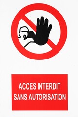 Access prohibited without authorization sign in French language