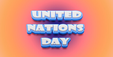 Happy United Nations Day Text Effect on blue background