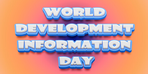 Happy World Development Information Day Text Effect on blue background