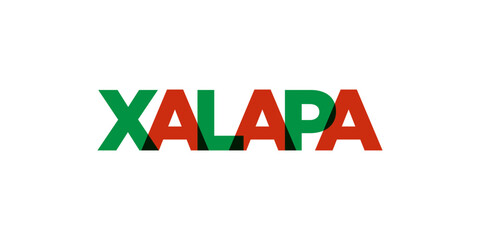 Xalapa in the Mexico emblem. The design features a geometric style, vector illustration with bold typography in a modern font. The graphic slogan lettering.