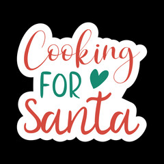 Cooking For Santa